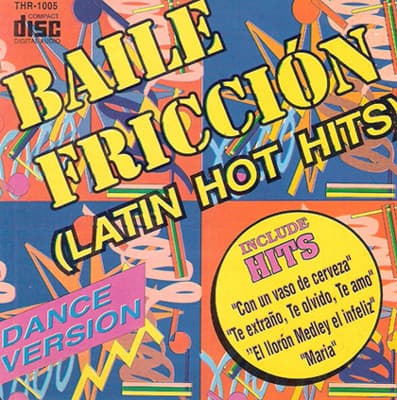 Various — Baile Fricción (Latin Hot Hits)