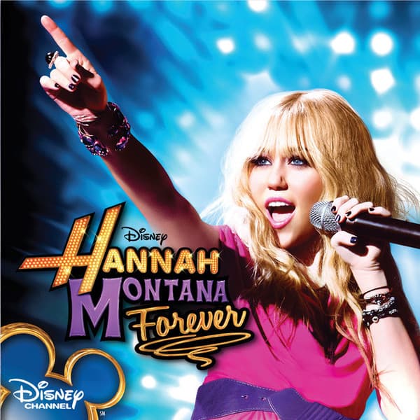 Hannah Montana — Hannah Montana Forever