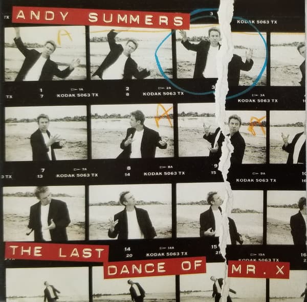 Andy Summers — The Last Dance Of Mr. X
