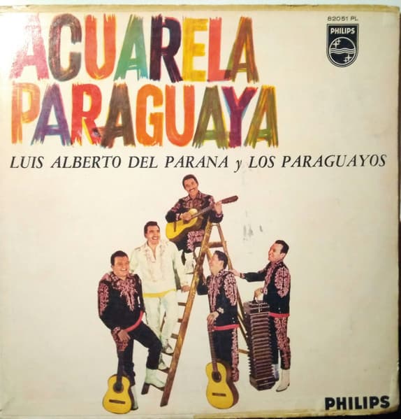 Luis Alberto del Parana y Los Paraguayos — Acuarela Paraguaya