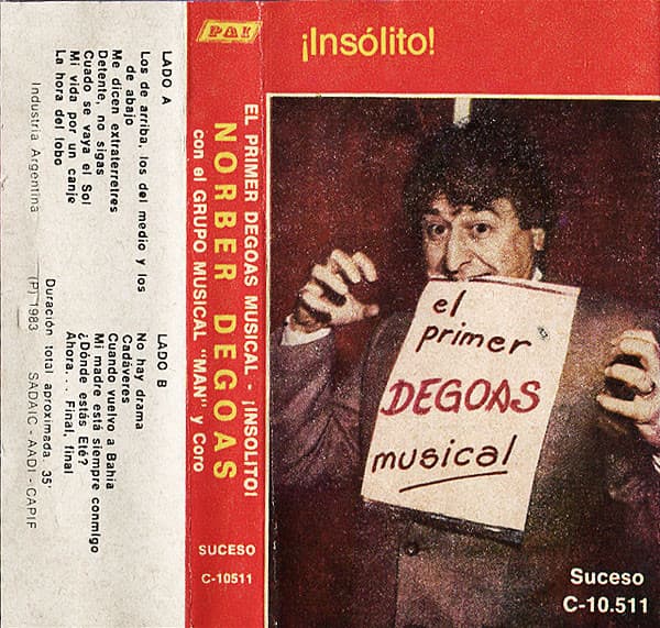 Norber Degoas — El Primer Degoas Musical - ¡Insólito!
