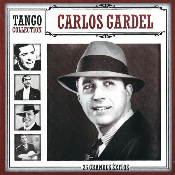 Carlos Gardel — 25 Grandes Exitos