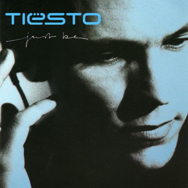 Tiësto — Just Be