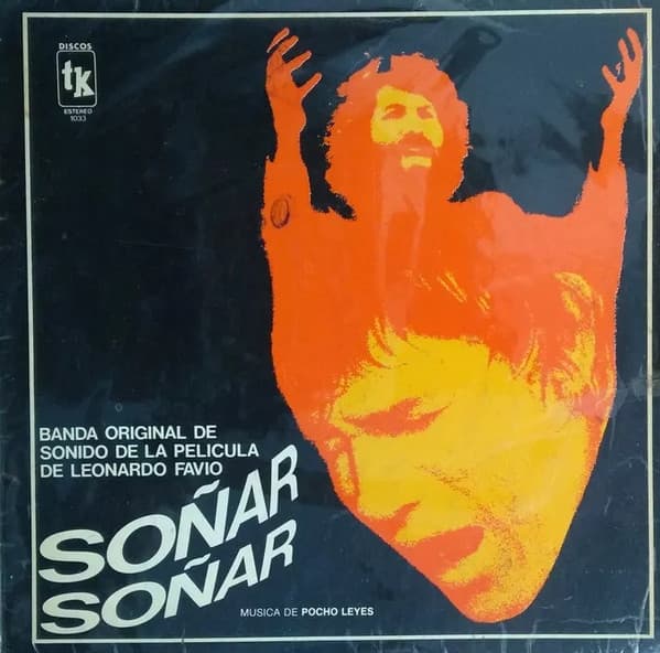 Pocho Leyes — Soñar, Soñar