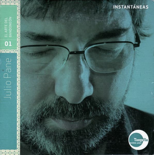 Julio Pane — Instantáneas