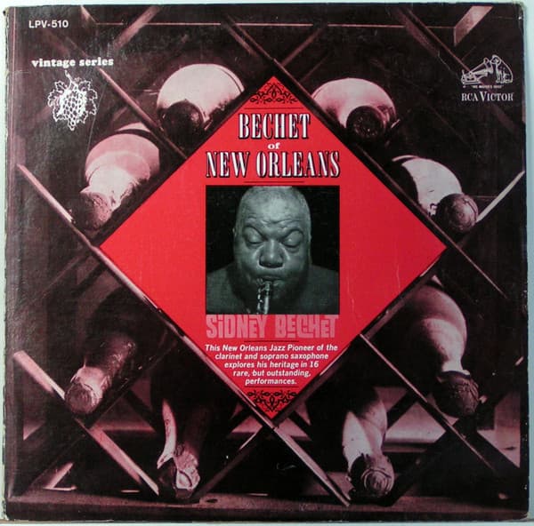 Sidney Bechet — Bechet Of New Orleans