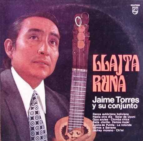 Jaime Torres Y Su Conjunto — Llajta Runa
