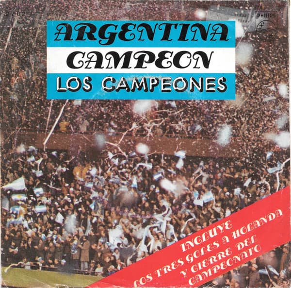Los Campeones — Argentina Campeón