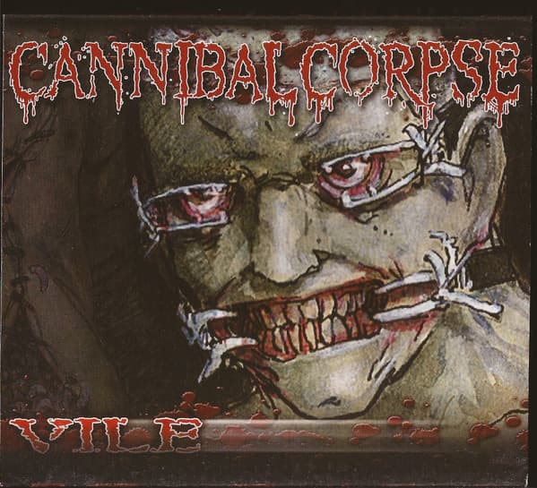 Cannibal Corpse — Vile