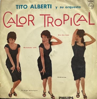 Tito Alberti y Su Orquesta — Calor Tropical