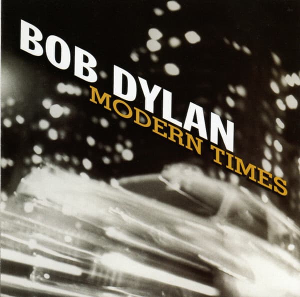 Bob Dylan — Modern Times