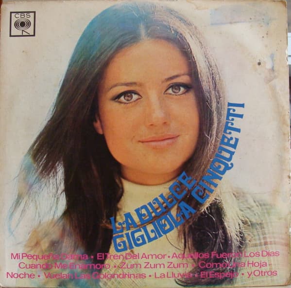 Gigliola Cinquetti — La Dulce Gigliola Cinquetti