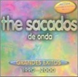 The Sacados — De Onda, Grandes Exitos 1990 - 2000