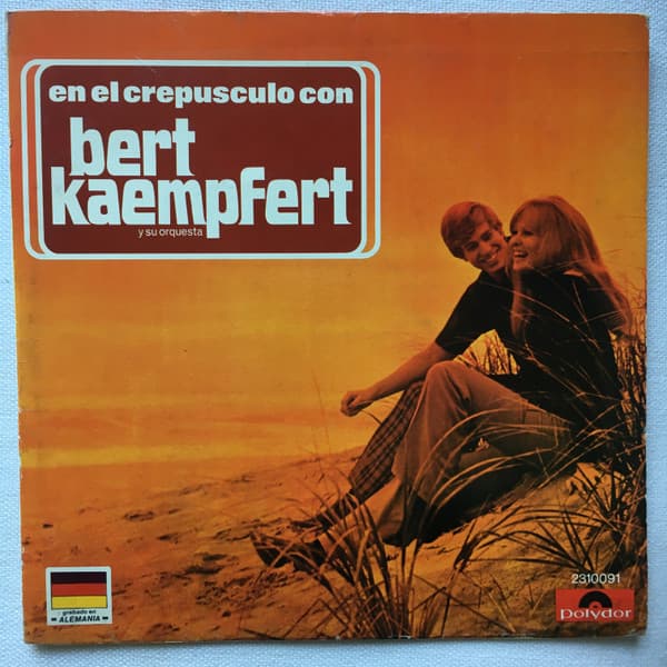 Bert Kaempfert — En El Crepusculo Con Bert Kaempfert Y Su Orquesta