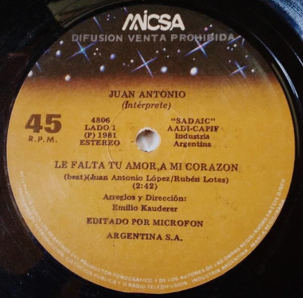 Juan Antonio — Le Falta Tu Amor, A MI Corazón / Ay! Esa Chica Me Enloquece