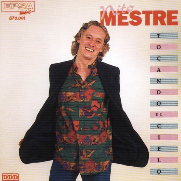 Nito Mestre — Tocando El Cielo