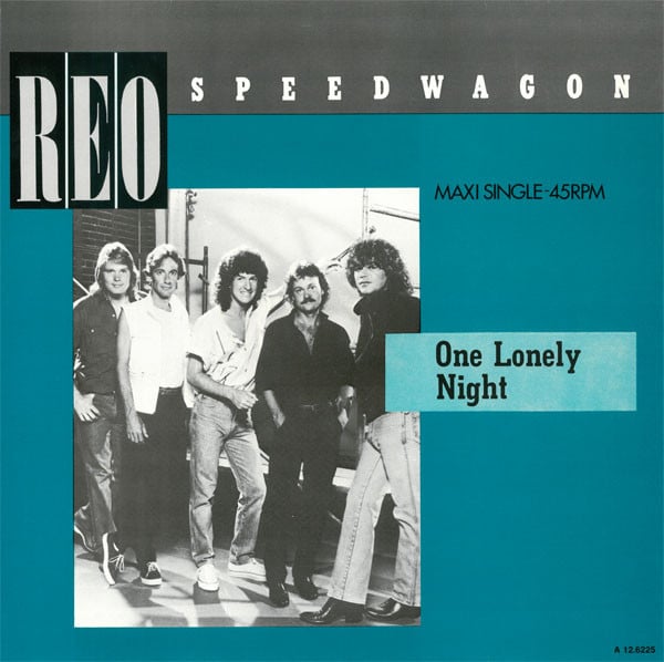 REO Speedwagon – One Lonely Night