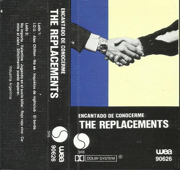 The Replacements — Encantado De Conocerme