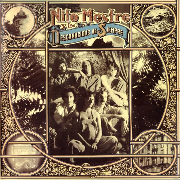 Nito Mestre Y Los Desconocidos De Siempre — Nito Mestre Y Los Desconocidos De Siempre