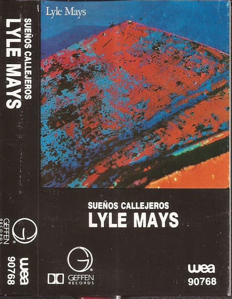 Lyle Mays — Sueños Callejeros = Street Dreams