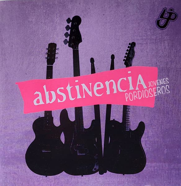 Jovenes Pordioseros — Abstinencia
