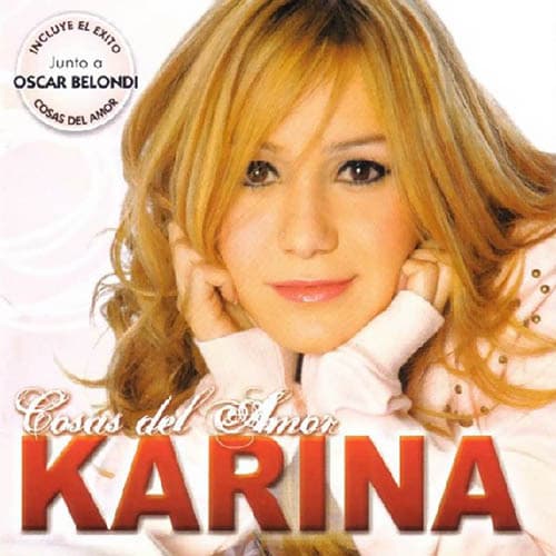 Karina — Cosas Del Amor
