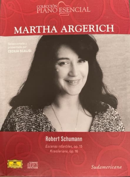 Robert Schumann & Martha Argerich — Kinderszenen • Kreisleriana