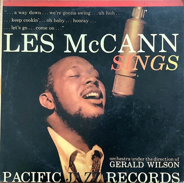 Les McCann & Orchestra Under The Direction Of Gerald Wilson — Les McCann Sings