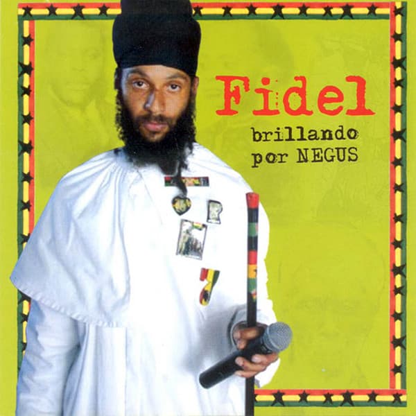 Fidel — Brillando Por Negus