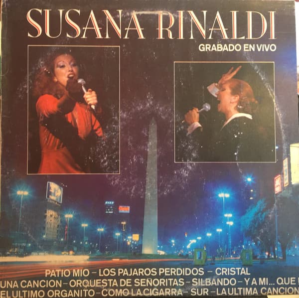 Susana Rinaldi — Grabado En Vivo