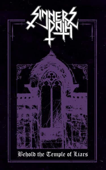 Sinners Path — Behold The Temple Of Liars