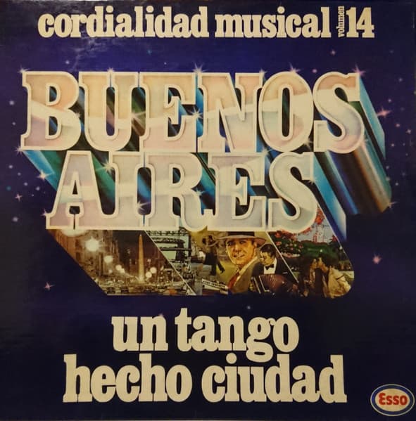 Various — Buenos Aires Un tango Hecho Ciudad - Cordialidad Musical Vol. 14