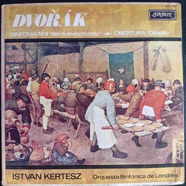 Dvořák & Kertesz & London Symphony — Symphony No.9 "Del Nuevo Mundo" - Obertura Othello