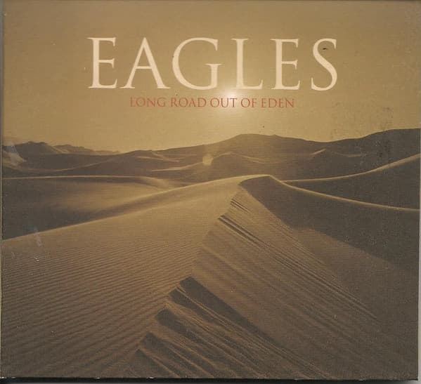 Eagles — Long Road Out Of Eden