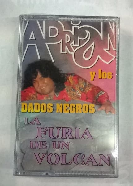 Adrian Y Los Dados Negros — La Furia de un Volcán