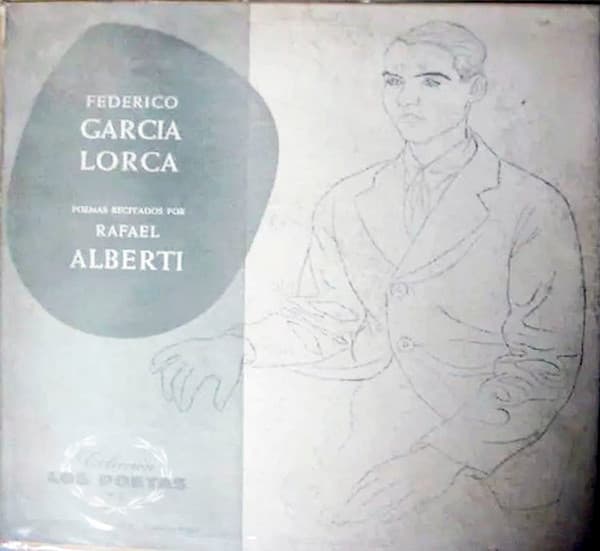 Rafael Alberti — Federico García Lorca