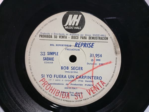 Bob Seger — Si Yo Fuera Un Carpintero = If I Were A Carpenter / Jesse James