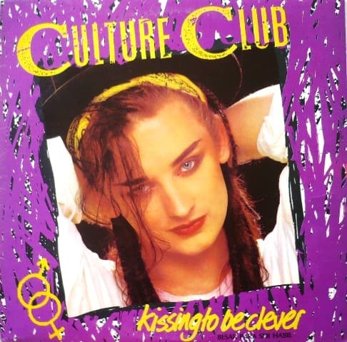 Culture Club — Kissing To Be Clever