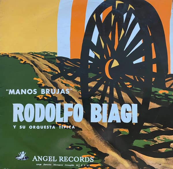 Rodolfo Biagi Y Su Orquesta Típica — Manos Brujas