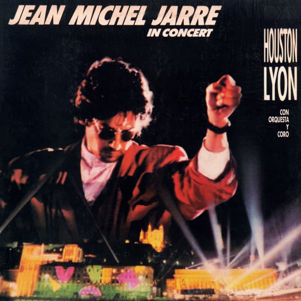 Jean Michel Jarre — In Concert: Houston-Lyon
