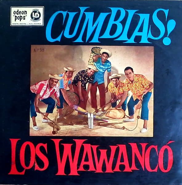 Los Wawanco — Cumbias! Con Los Wawanco