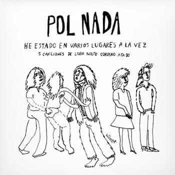 Pol Nada — He Estado En Varios Lugares A La Vez