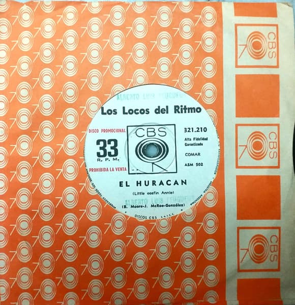 Los Locos Del Ritmo — El Huracán / Mi Coche Y Yo