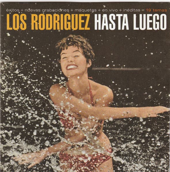 Los Rodriguez — Hasta Luego