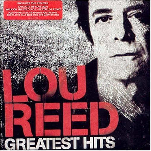 Lou Reed — Greatest Hits: NYC Man