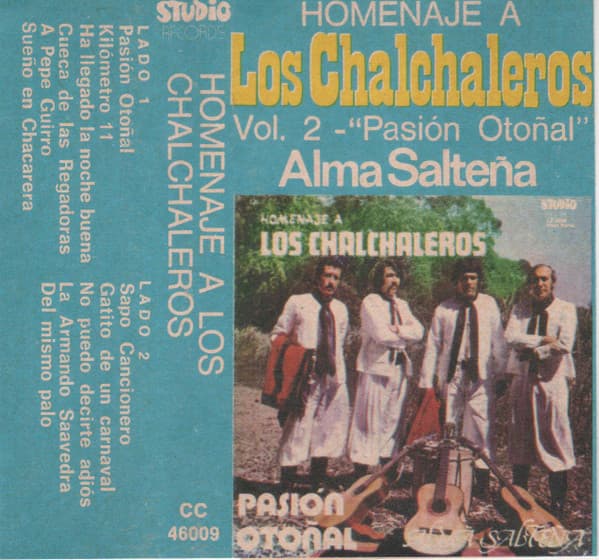 Alma Salteña — Homenaje A Los Chalchaleros Vol. 2 - Pasion Otoñal