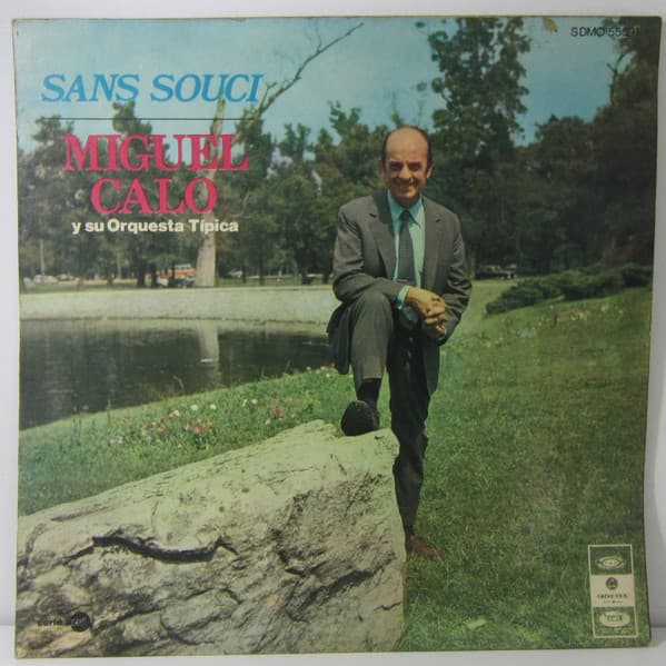Miguel Caló Y Su Orquesta Típica — Sans Souci