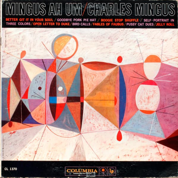 Charles Mingus – Mingus Ah Um