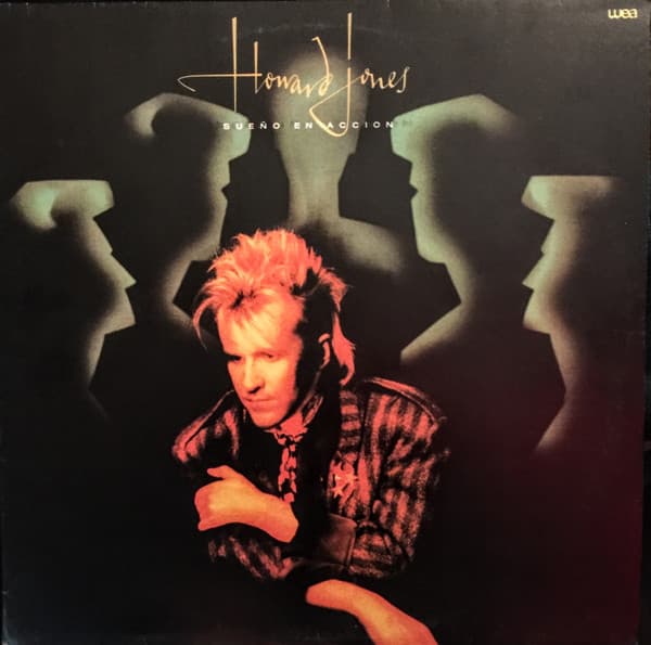 Howard Jones — Sueño En Acción = Dream Into Action