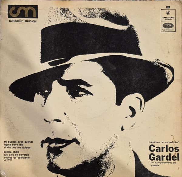 Carlos Gardel — Canciones De Sus Películas